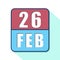 february 26th. Day 26 of month,Simple calendar icon on white background. Planning. Time management. Set of calendar icons for web