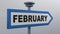 FEBRUARY blue arrow street sign - 3D rendering illustration