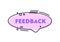 Feedback Social Media Banner with Pink Linear Speech Bubble and Violet Typography Isolated on White Background