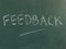 Feedback, written on a chalkboard