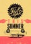 Feel this summer. Typographic retro grunge poster. Vector illustration.