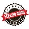 FEELING GOOD text on red brown ribbon stamp