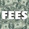 Fees Word Money Background Penalty Added Cost Price