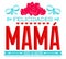 Felicidades Mama, Congratulations Mother spanish text