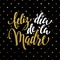 Feliz dia de la Madre greeting card. Gold glitter title.