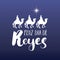 Feliz Dia de Reyes, Happy Day of kings, Calligraphic Lettering. Typographic Greetings Design. Calligraphy Lettering for Holiday Gr