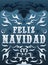 Feliz Navidad - Merry Christmas spanish text