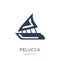 felucca icon. Trendy flat vector felucca icon on white background from Nautical collection