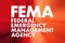 FEMA - Federal Emergency Management Agency acronym, concept background