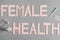 Female health