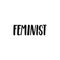 Feminist - hand drawn lettering phrase about feminism isolated