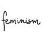 Feminist vector inscription. Woman Motivational phrase, quote or saying.