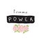 Femme Power, Slogan graphic with vector illustration, for t-shirt prints.