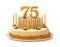 Festive cake with golden candles - Number 75