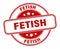 fetish stamp. fetish round grunge sign.