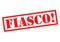 FIASCO!