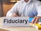 Fiduciary is shown on the conceptual business photo