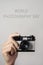 Film camera and text world photography day