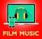 Film Music Means Movie Soundtrack 3d Illustration