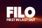 FILO - First In Last Out acronym, concept background