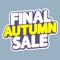 Final Autumn Sale, poster design template, isolated sticker, Fall discount, vector illustration