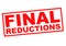 FINAL REDUCTIONS