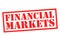 FINANCIAL MARKETS