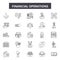 Financial operations line icons, signs, vector set, outline illustration concept