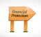 Financial Protection wood sign concept