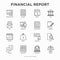 Financial report thin line icons set: bank, financial analytics, calculate, signature, email, presentation, bank check, audit,