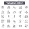 Financing line icons for web and mobile design. Editable stroke signs. Financing  outline concept illustrations