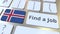 Find a Job text and flag of Iceland on the buttons on the computer keyboard. Employment related conceptual 3D animation