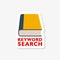 Find keywords concept. Keyword search sticker icon