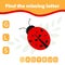 Find the missing letter. Educational spelling game for kids.