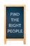Find the right people text message on wood frame board