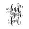 Find your fun black and white ink lettering positive quote