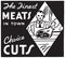 The Finest Meats In Town 2