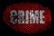 Fingerprint with the word `CRIME`