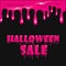 The finished poster design of the `Halloween sale` banner. Vector illustration with a flow of blood or mucus.