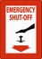 Fire and Emergency Sign Emergency Shut-off Switch