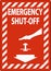 Fire and Emergency Sign Emergency Shut-off Switch