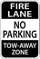 Fire Lane No Parking Tow Away Zone Sign On White Background