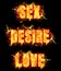 Fire Text Sex Desire Love