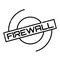 Firewall rubber stamp
