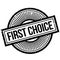 First Choice rubber stamp