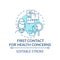 First contact for health concerns blue concept icon