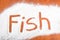 Fish sign, Flour Artwor