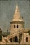 Fisherman Bastion in Budapest - Vintage