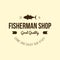 fisherman shop label. Vector illustration decorative design