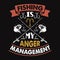 Fishing is my anger management - Fishing t shirts design,Vector graphic, typographic poster or t-shirt.